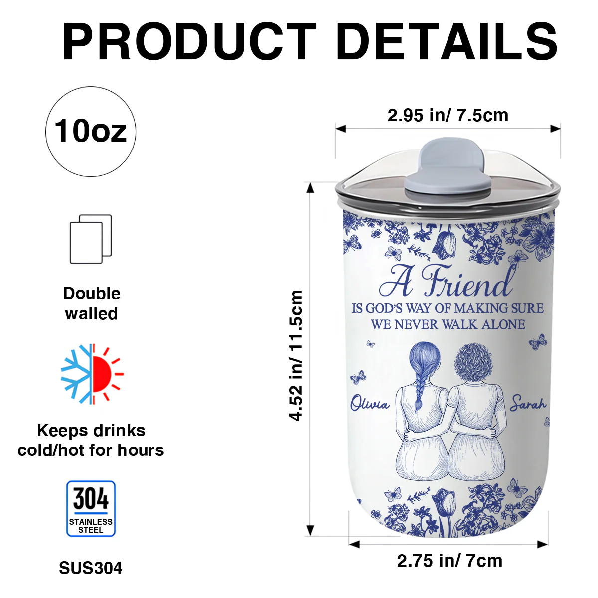 A Friend Is Gods Way - Personalized Custom 10oz Tumbler - Image 6