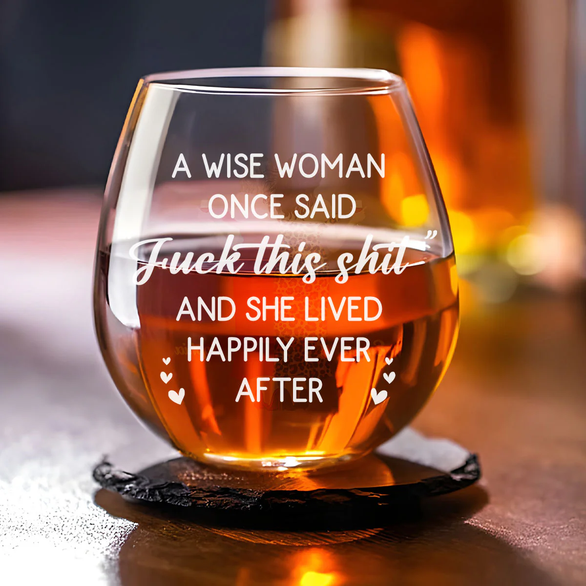 A Wise Woman Once Said That - Personalized Custom Wine Glass - Image 2