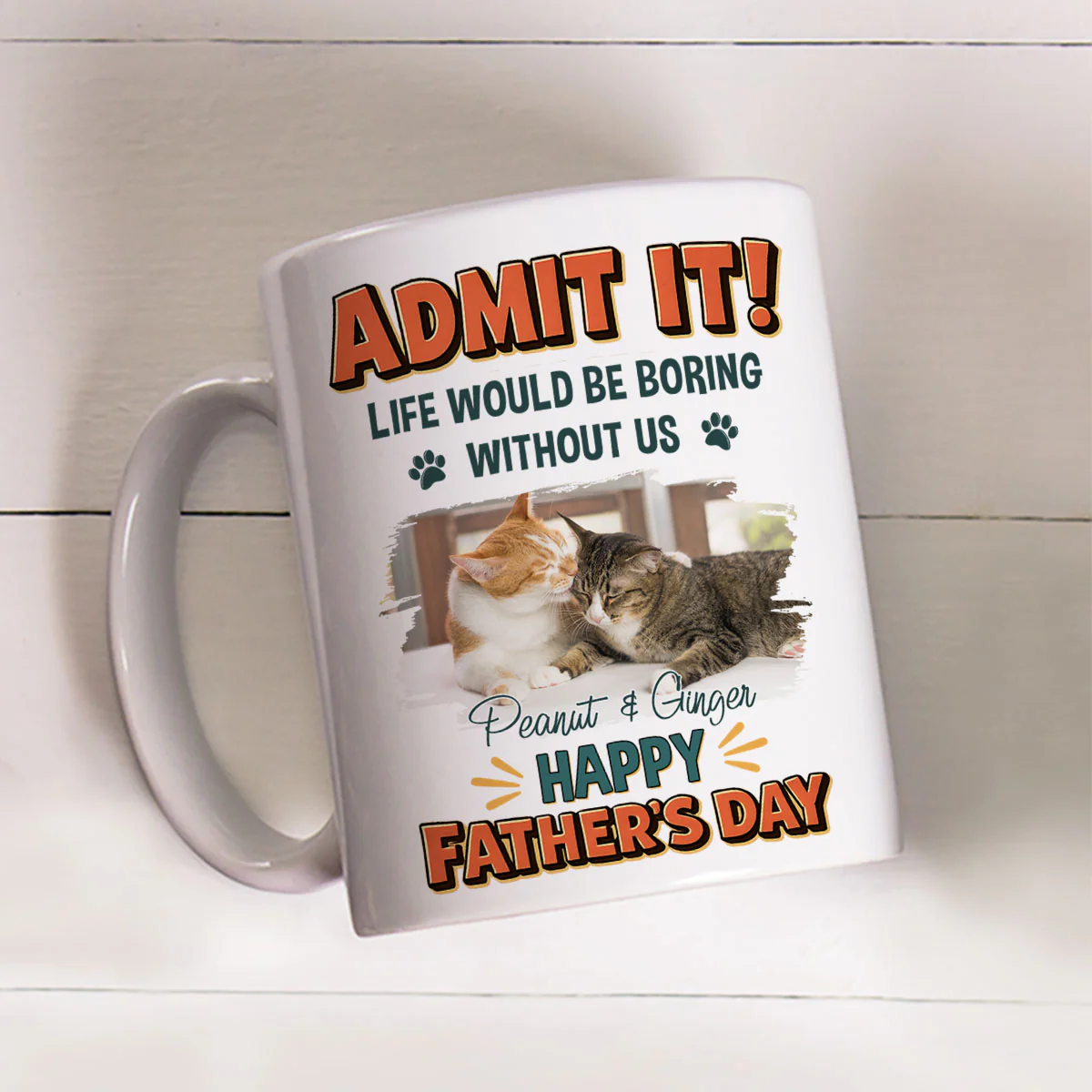Admit It Dad Photo - Personalized Custom Coffee Mug - Image 2