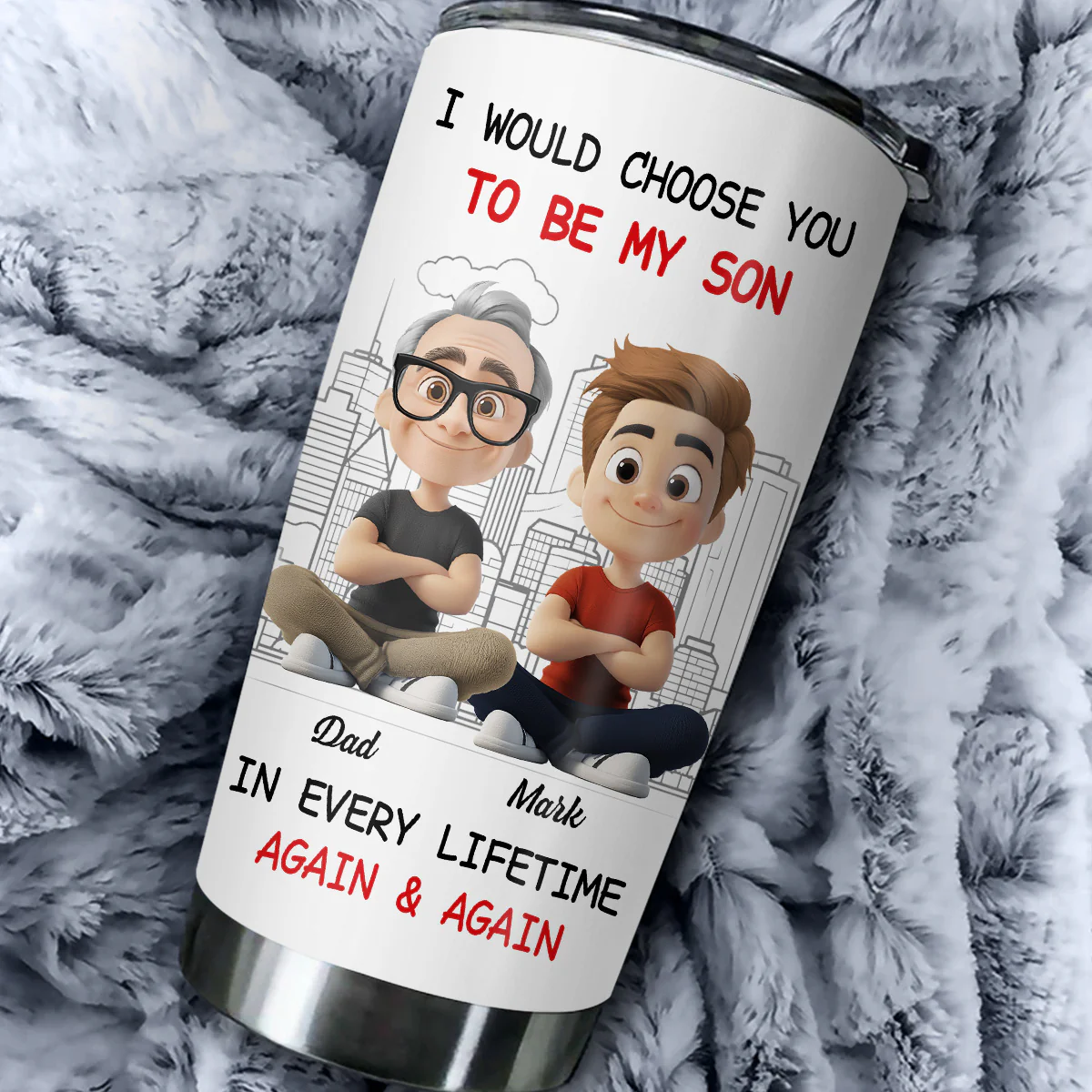 Always Choose You My Son Dad - Personalized Custom Tumbler - Image 4
