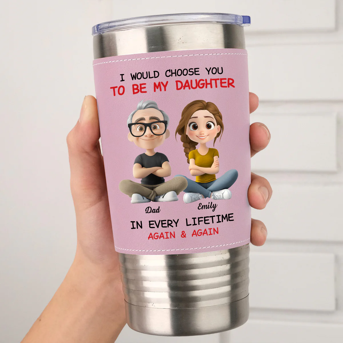 Always Choose You - Personalized Custom Pink Leather Tumbler - Image 2