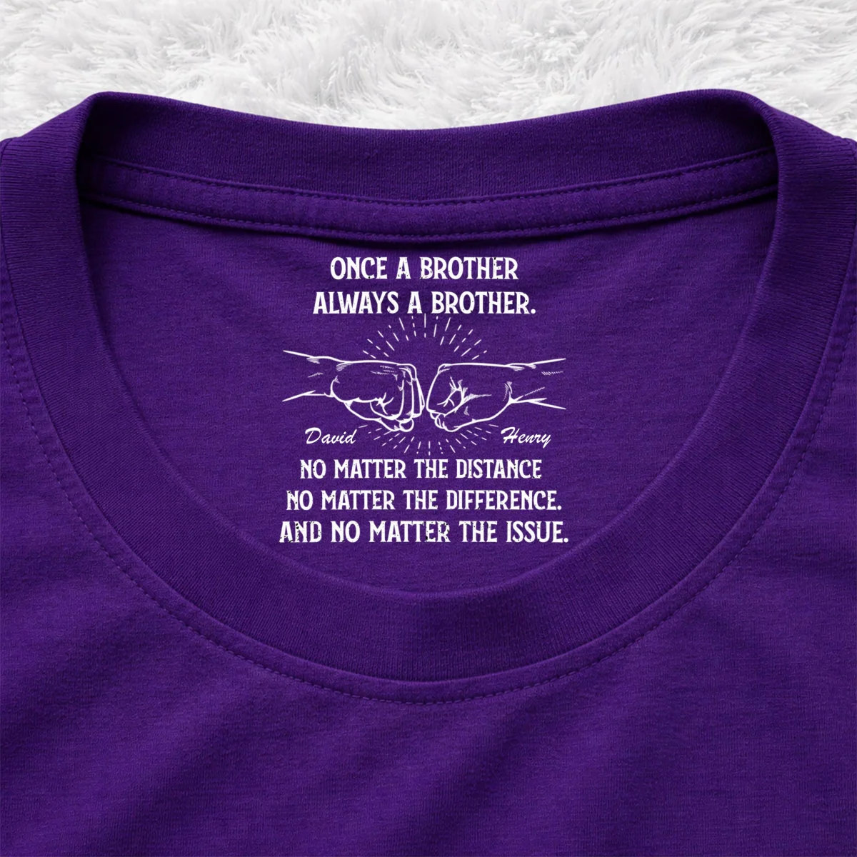 Always My Brother - Personalized Custom Inside Neck Print T-Shirt - Image 11