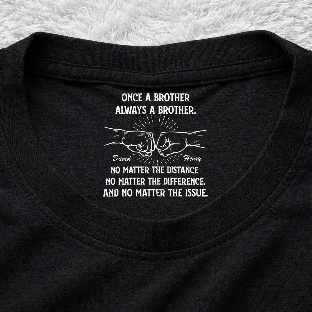 Always My Brother - Personalized Custom Inside Neck Print T-Shirt - Image 7