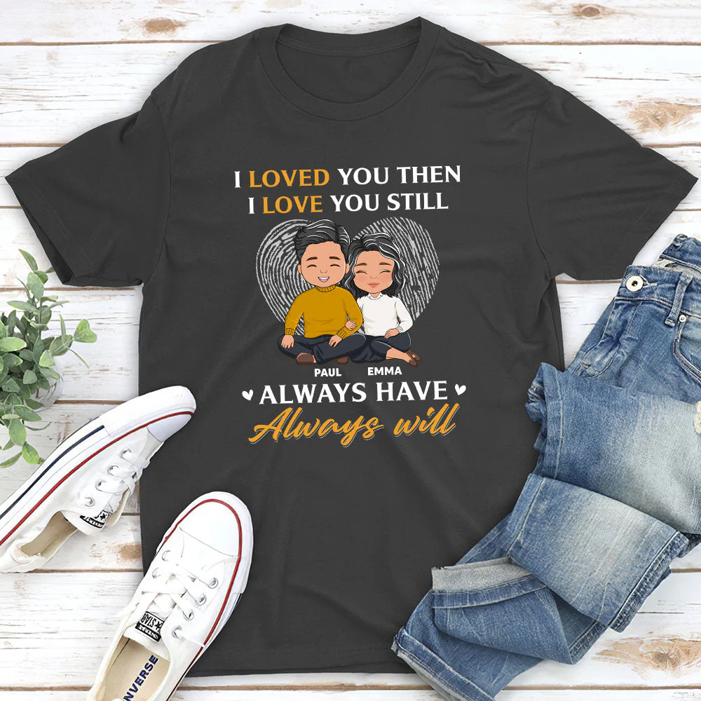 Always Will - Personalized Custom Classic T-shirt - Image 4