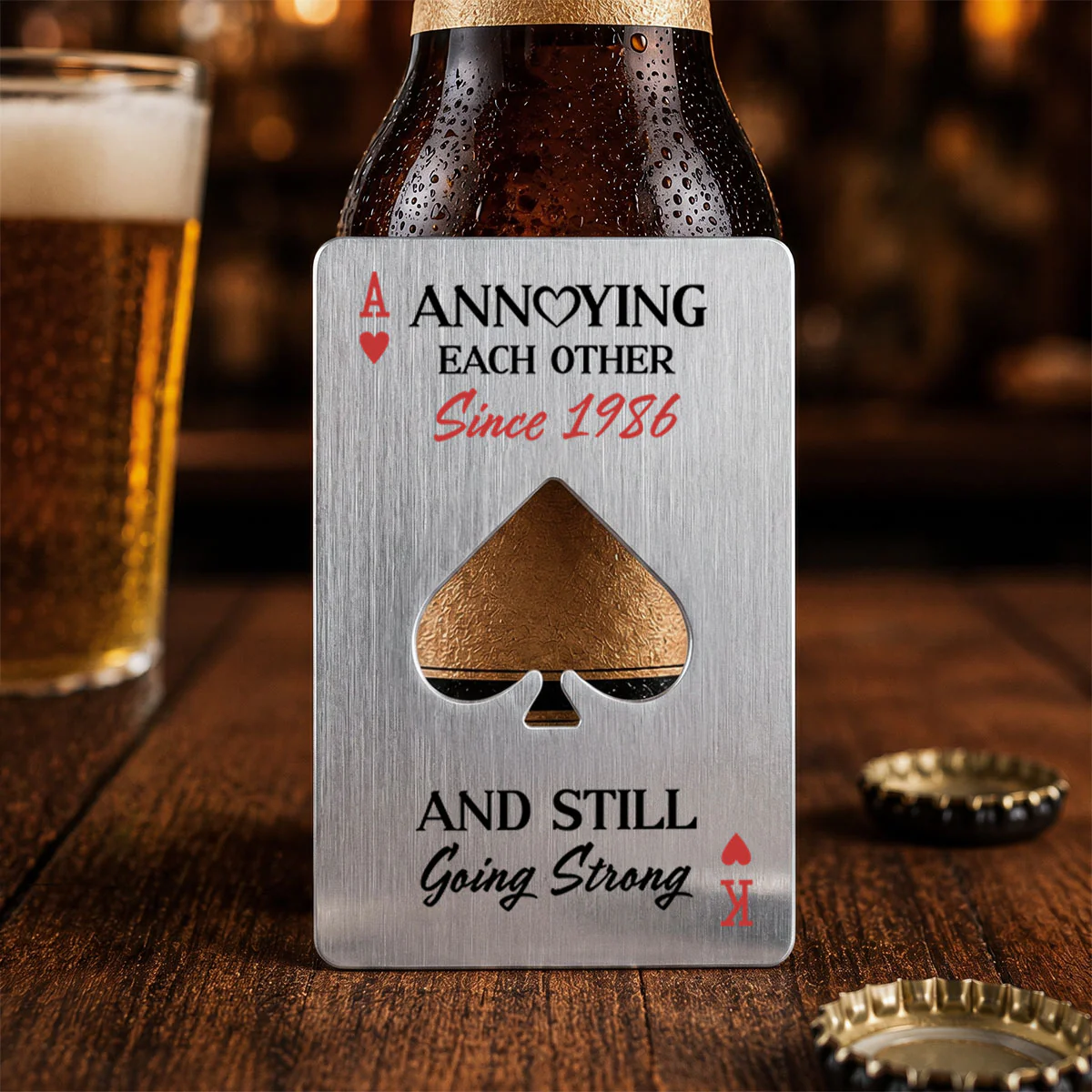 Annoying Each Other - Personalized Custom Ace Of Spades Bottle Opener - Image 4