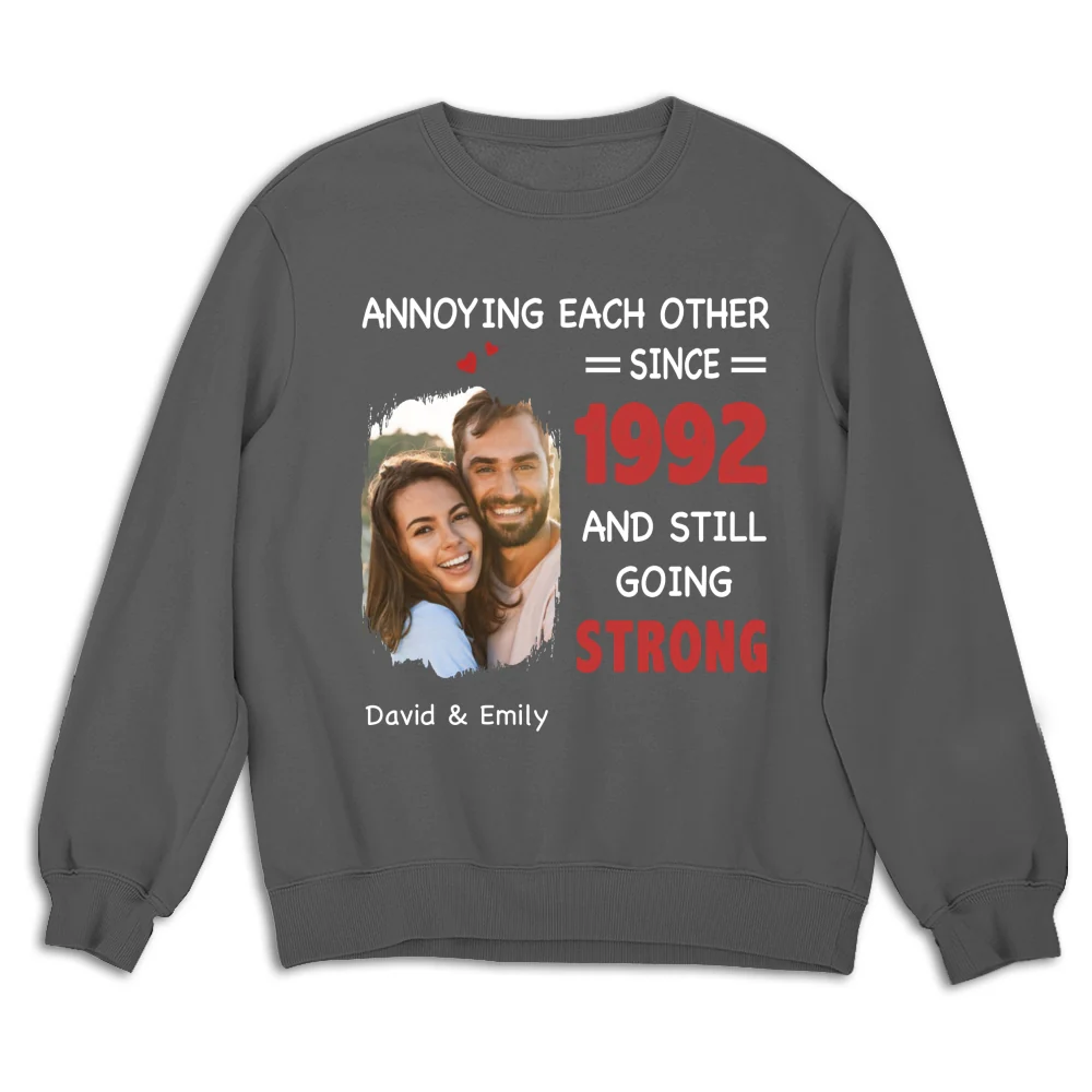 Annoying Each Other, Still Going Strong Photo - Personalized Custom Shirt - Image 14