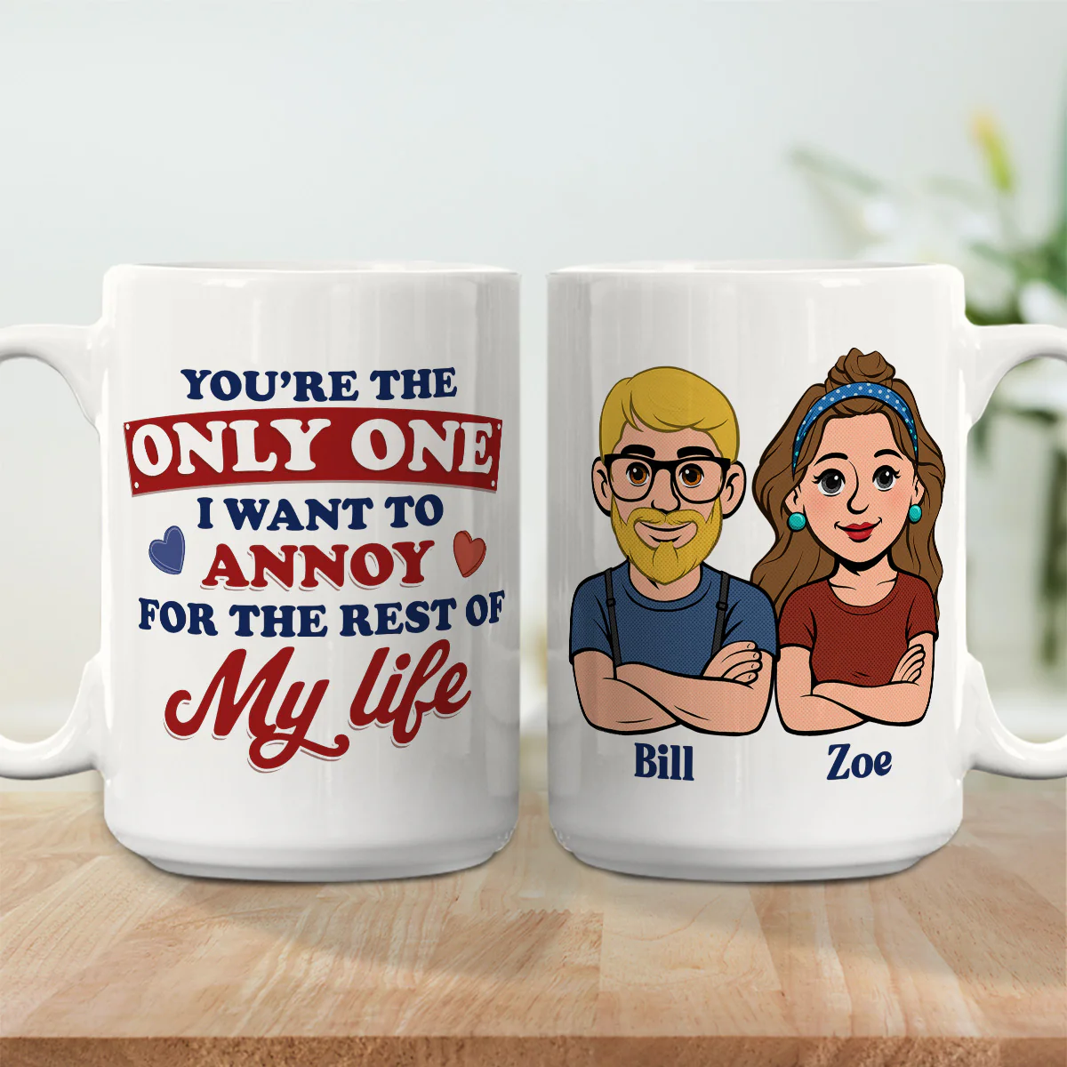 Annoying You Forever - Personalized Custom Coffee Mug  - Image 2