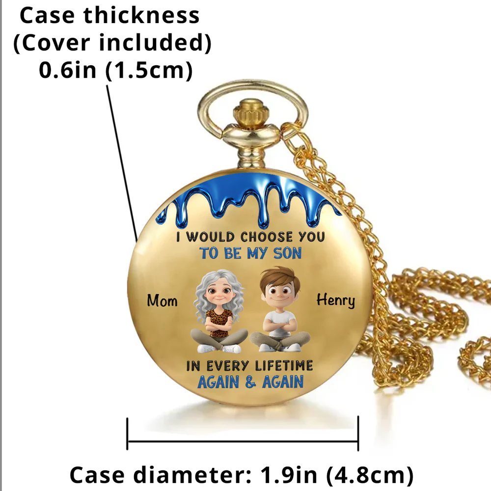Because You Are My Son - Personalized Custom Print Pocket Watch - Image 4