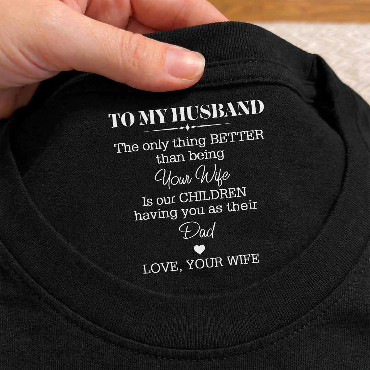 Being A Dad - Personalized Custom Inside Neck Print T-Shirt - Image 2