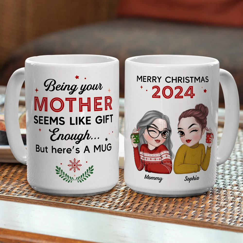 Being Your Mom Is Enough - Personalized Custom Coffee Mug - Image 5