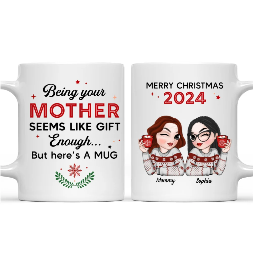 Being Your Mom Is Enough - Personalized Custom Coffee Mug - Image 8