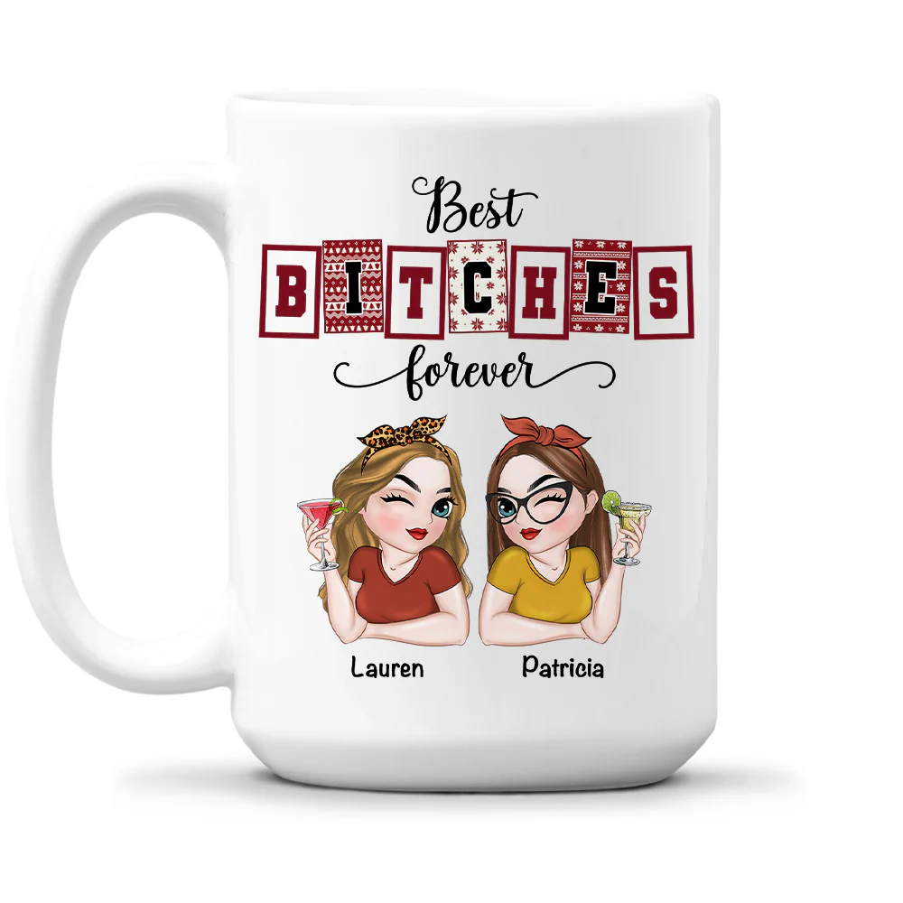 Best Bitches Forever - Personalized Custom Coffee Mug - Image 2