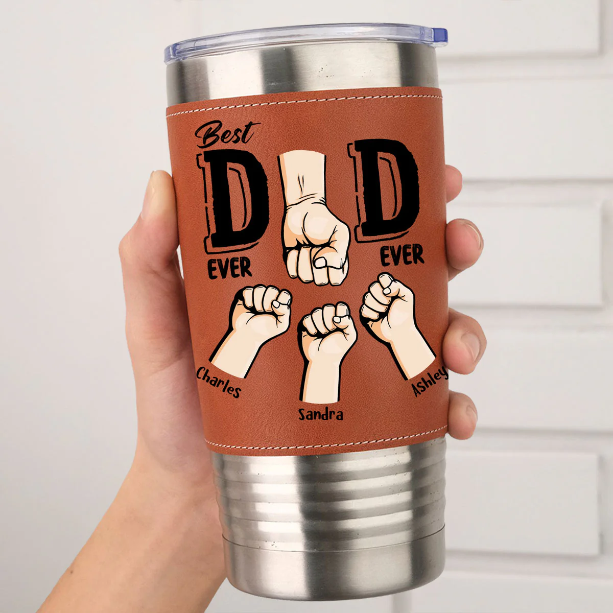 Best Dad Ever Ever - Personalized Custom Leather Tumbler - Image 2