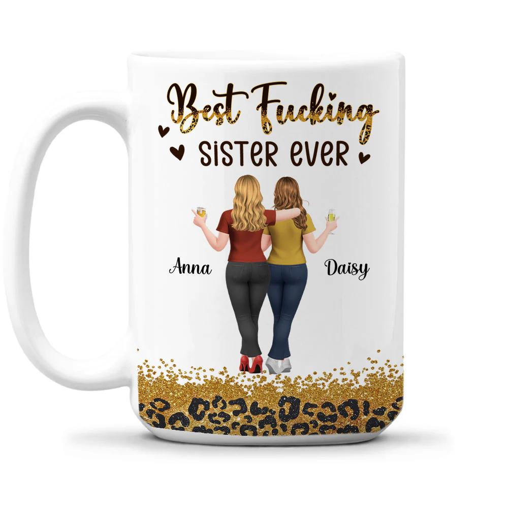 Best F Sister Ever - Personalized Custom Coffee Mug - Image 2