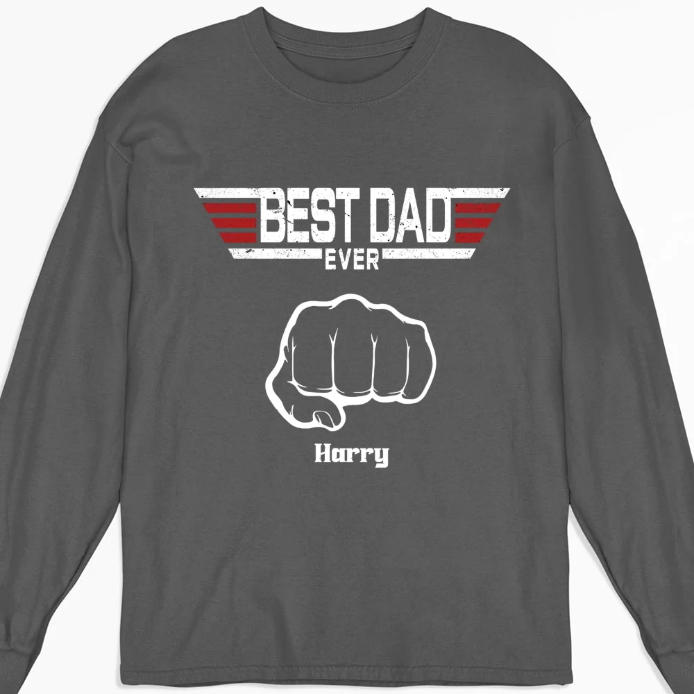 Best Father Ever - Personalized Custom Shirt - Image 11
