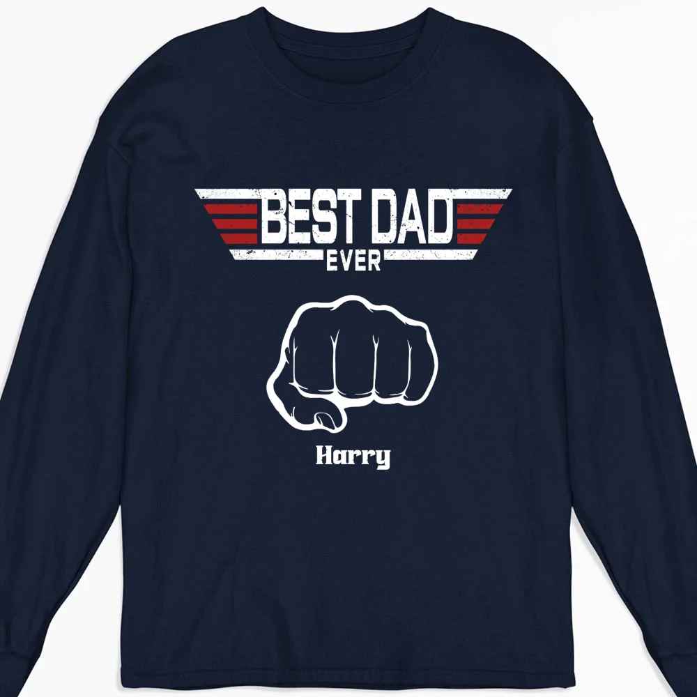 Best Father Ever - Personalized Custom Shirt - Image 12