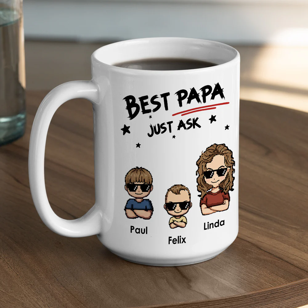 Best Papa Just Ask - Personalized Custom Coffee Mug - Image 5