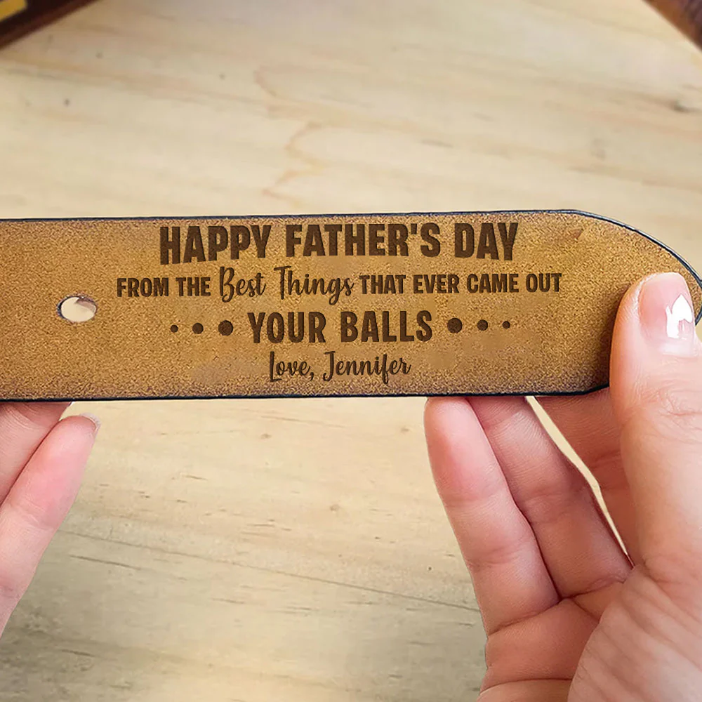 Best Thing From your Balls - Personalized Engraved Leather Belt - Image 3