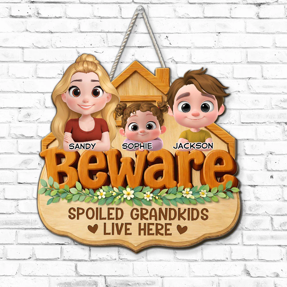 Beware My Spoiled Grandkids - Personalized Custom Wood Sign - Image 5