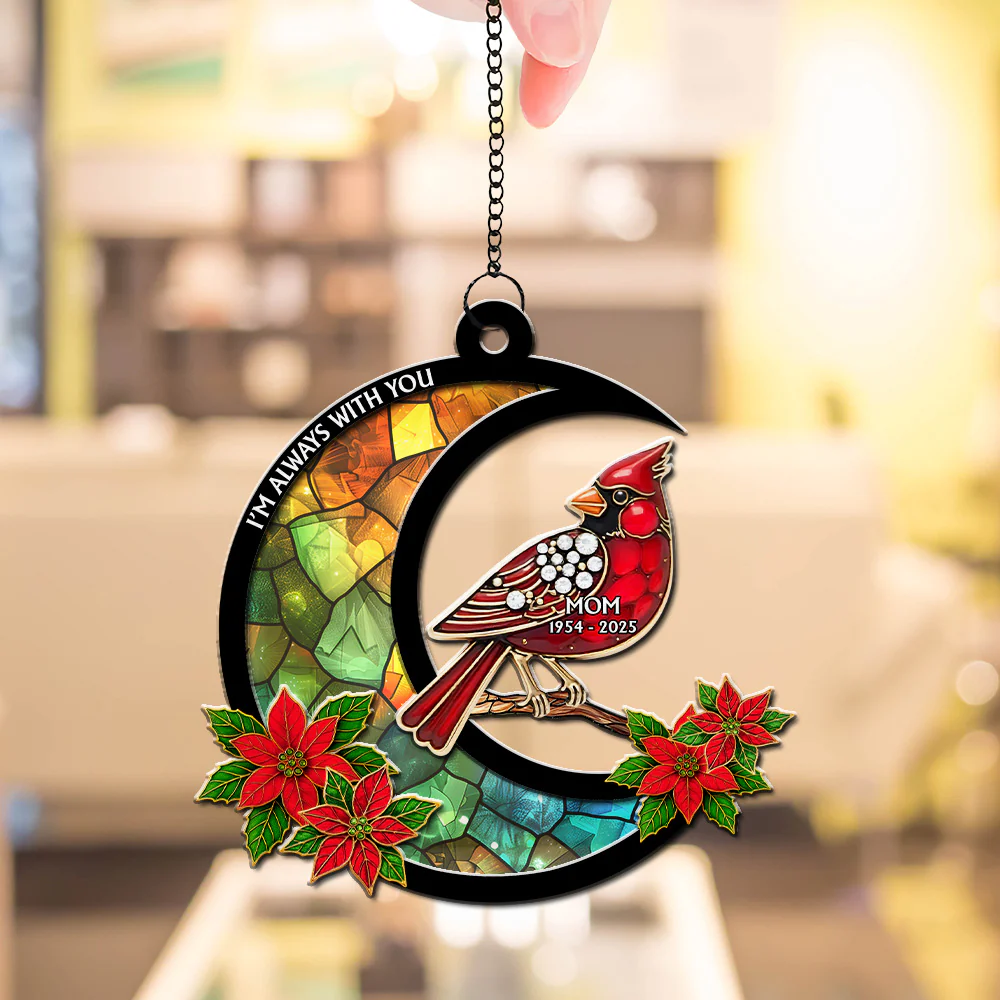 Cardinal I Am Always With You - Personalized Custom Suncatcher - Image 6