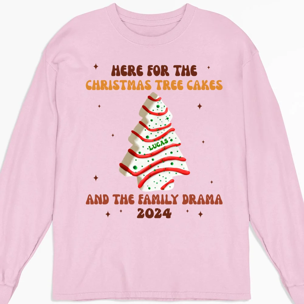 Christmas Tree Cakes And Family Drama - Personalized Custom Shirt - Image 12