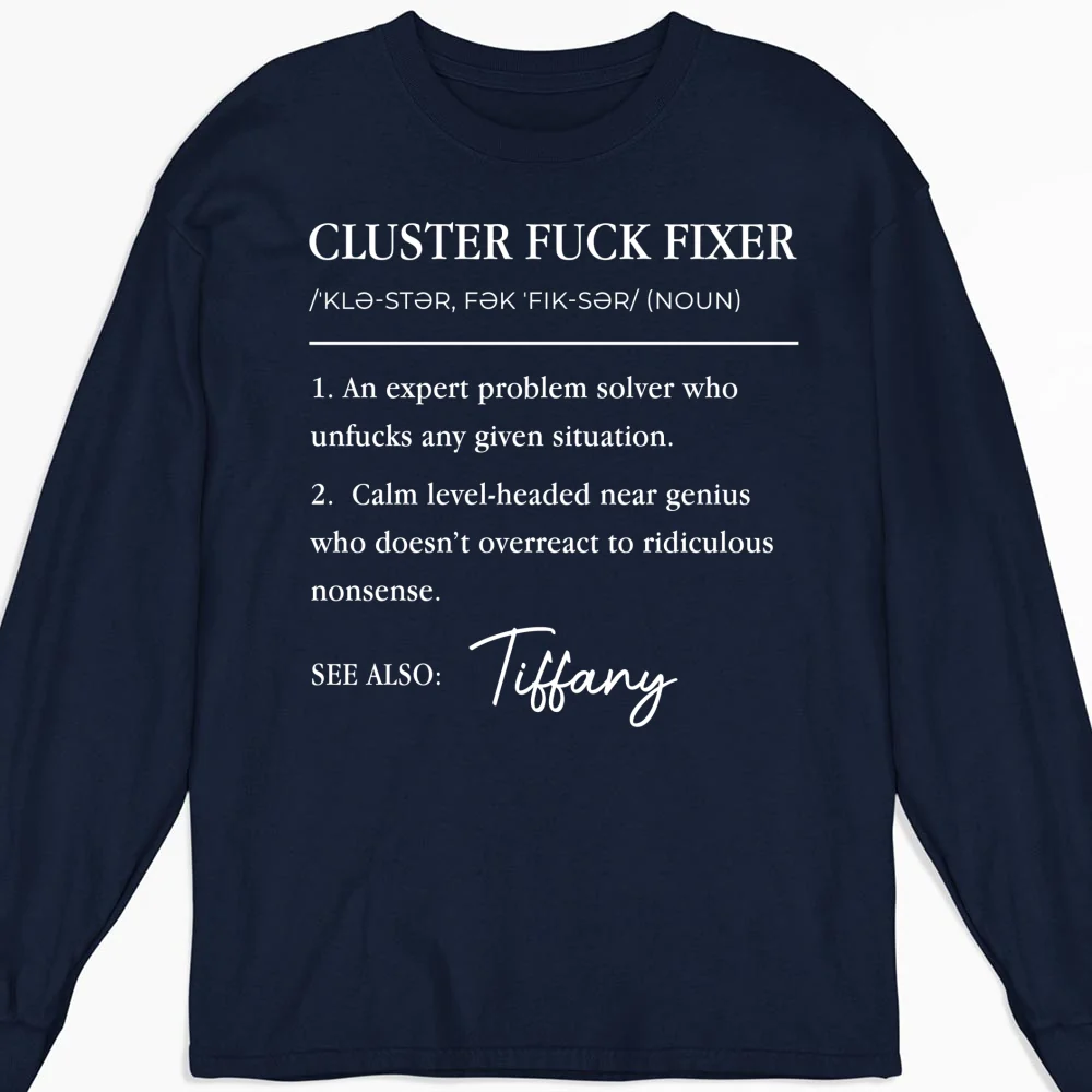 Cluster Fixer - Personalized Custom Shirt - Image 12