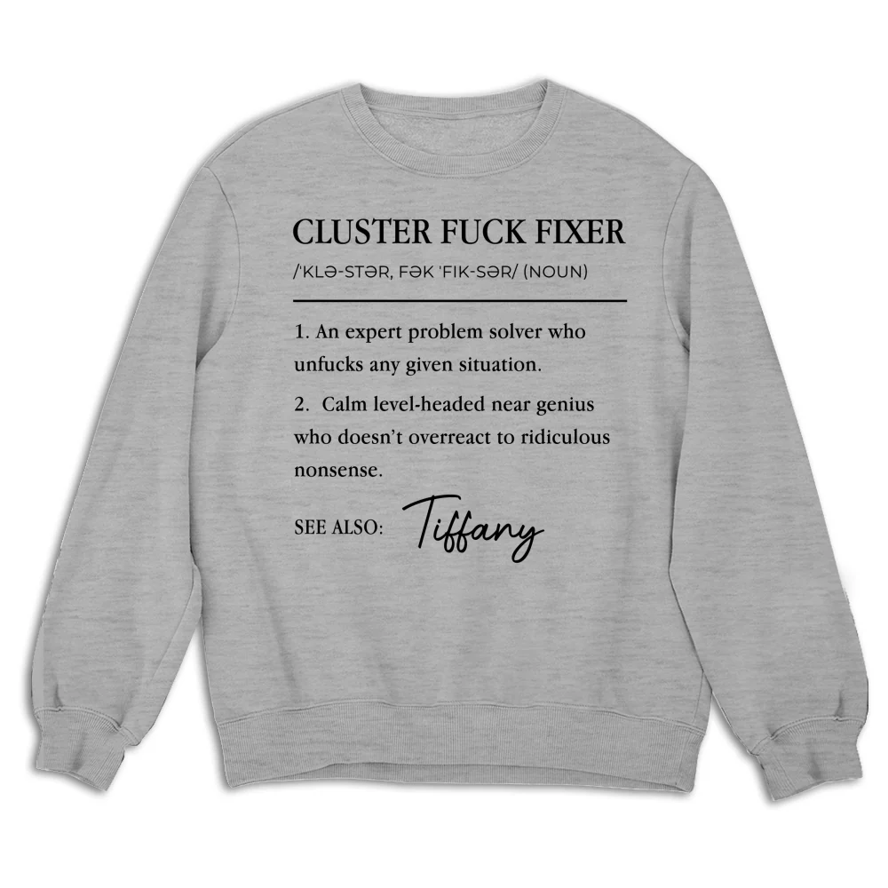 Cluster Fixer Version 2 - Personalized Custom Shirt - Image 15