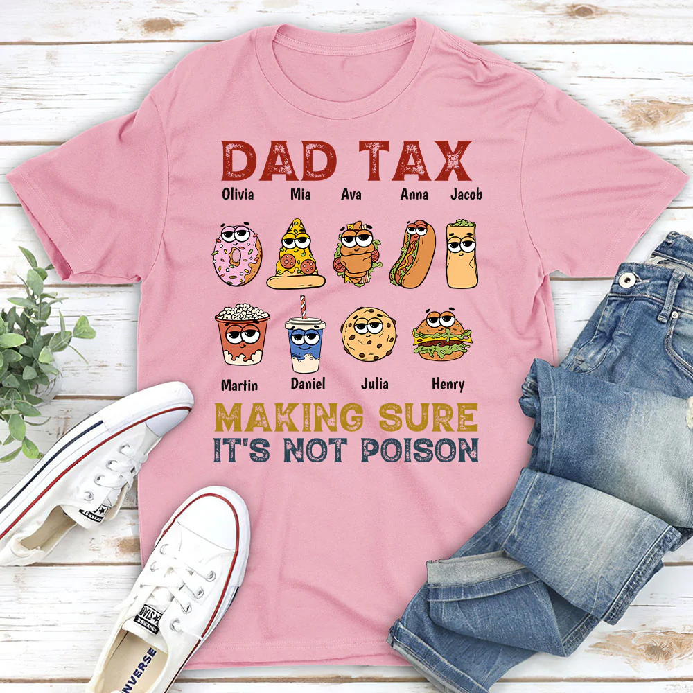 Dad Tax - Personalized Custom Shirt - Image 2