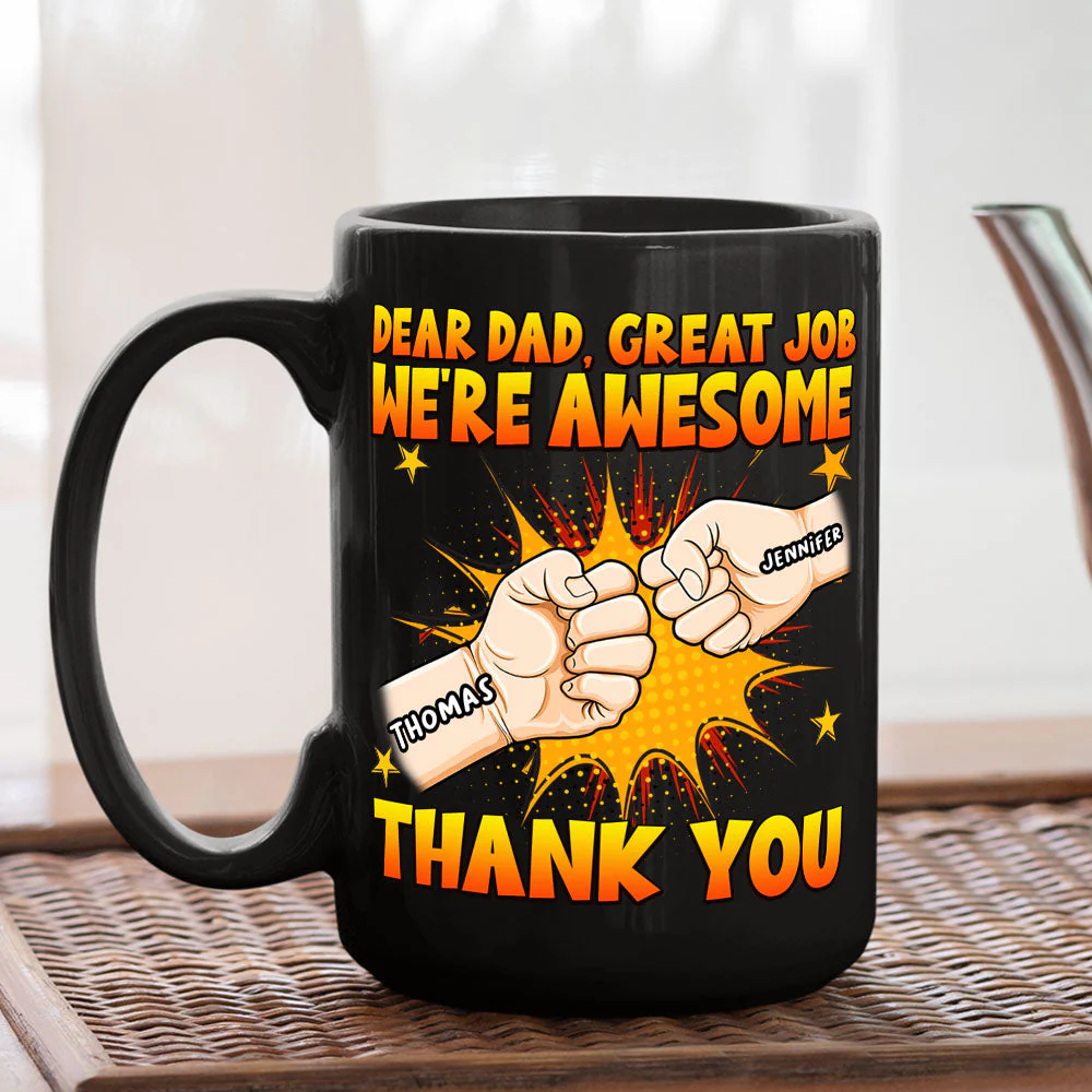 Dad We Are Awesome Thank You - Personalized Custom Coffee Mug - Image 2