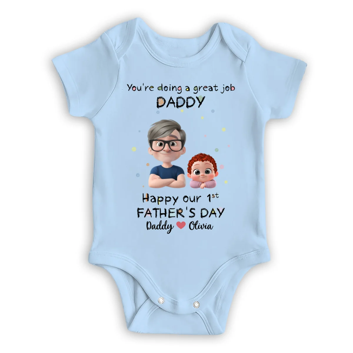 Daddy Doing A Great Job - Personalized Custom Onesie - Image 8