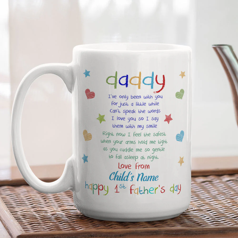 Daddy Hold Me - Personalized Custom Coffee Mug - Image 4