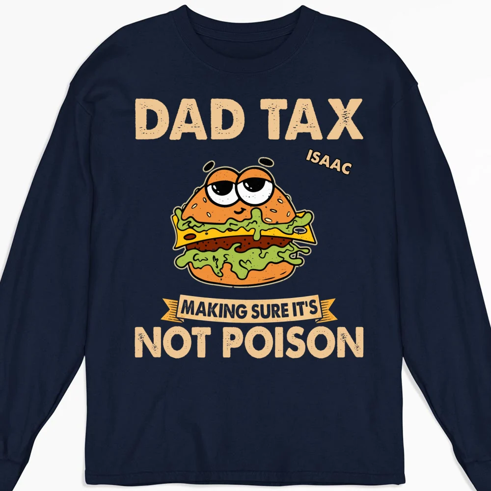 Daddy Tax - Personalized Custom Shirt - Image 12