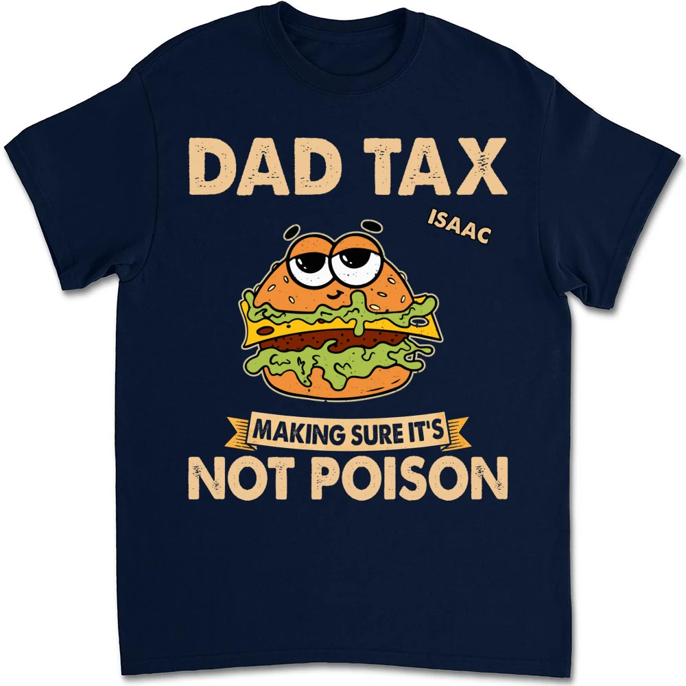 Daddy Tax - Personalized Custom Shirt - Image 9