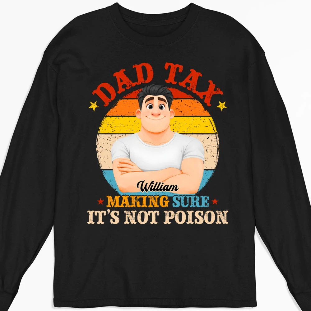 Daddy Tax - Personalized Custom Shirt - Image 11