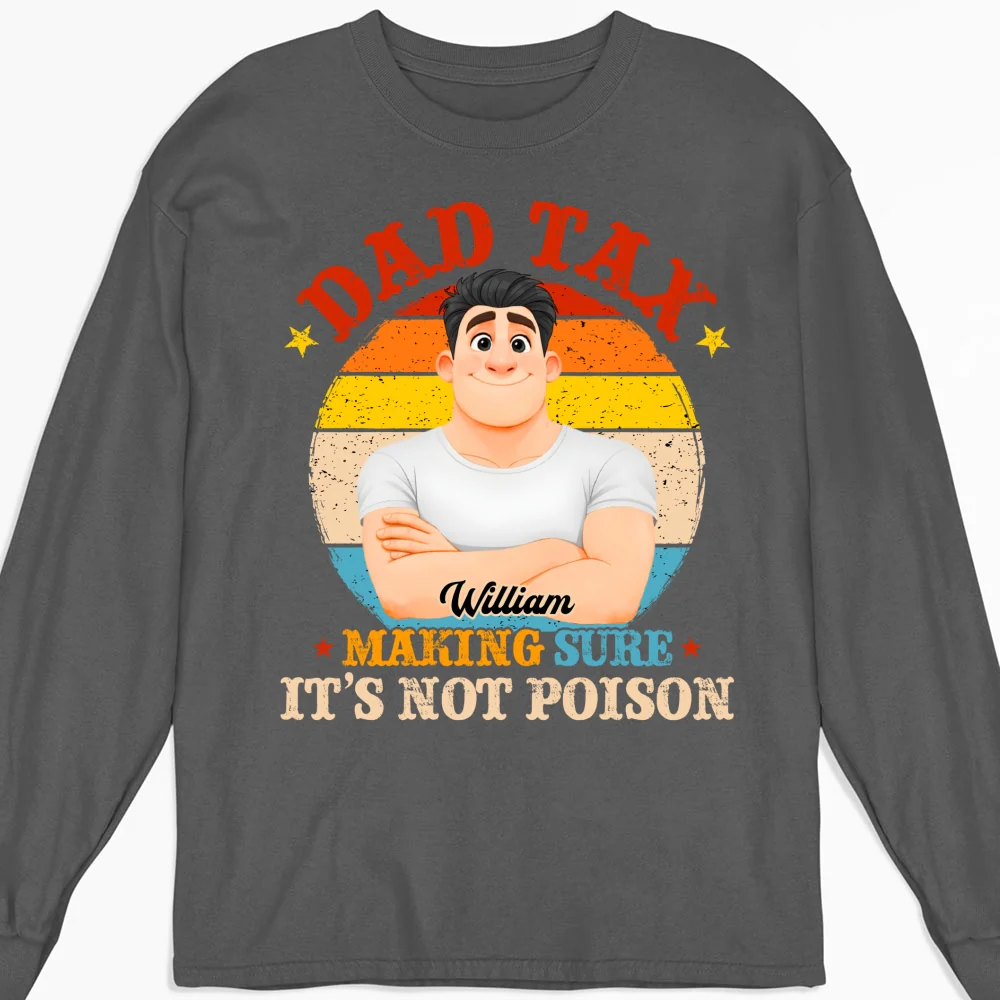 Daddy Tax - Personalized Custom Shirt - Image 12