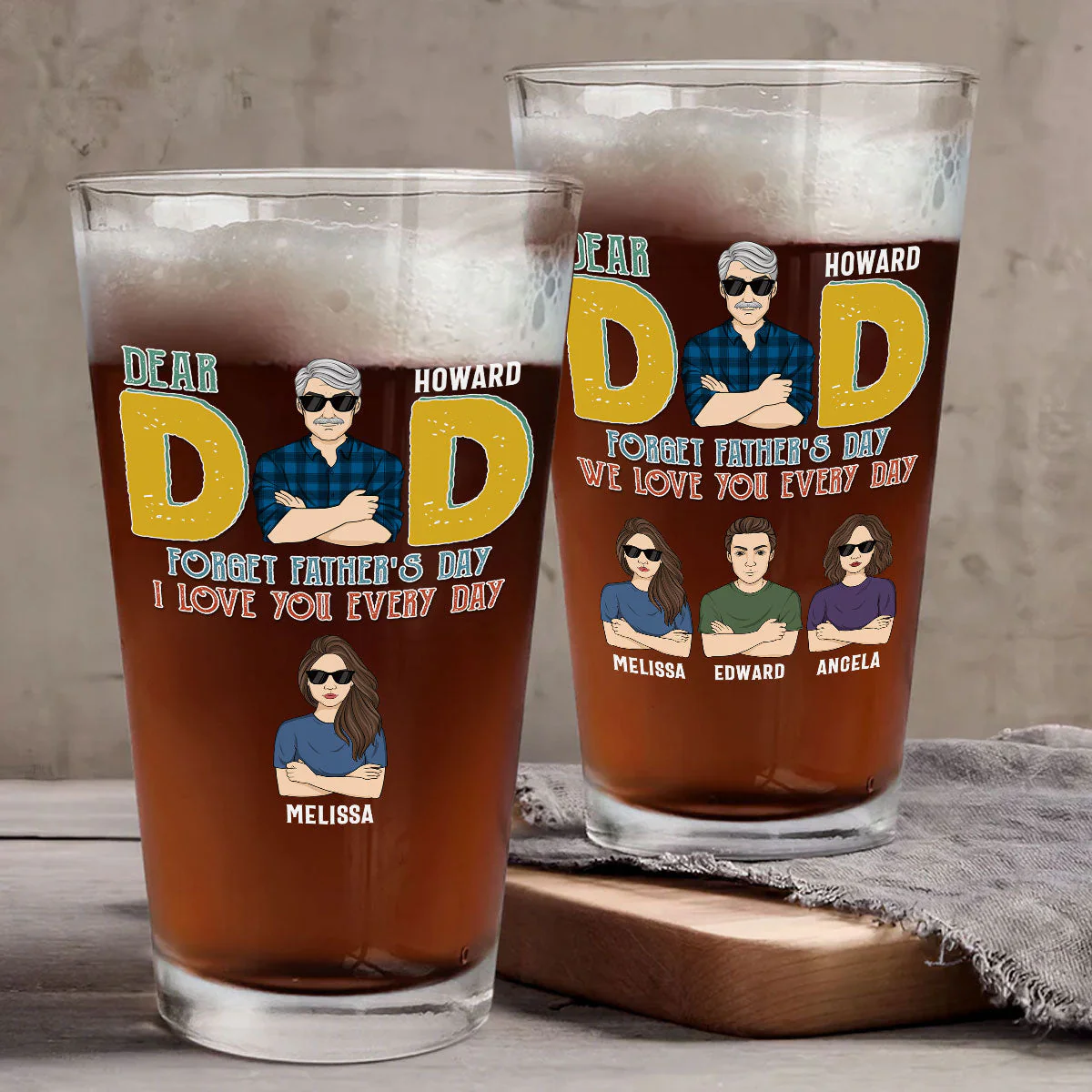 Dear Day Every Day Is Father Day - Personalized Custom Beer Glass - Image 3