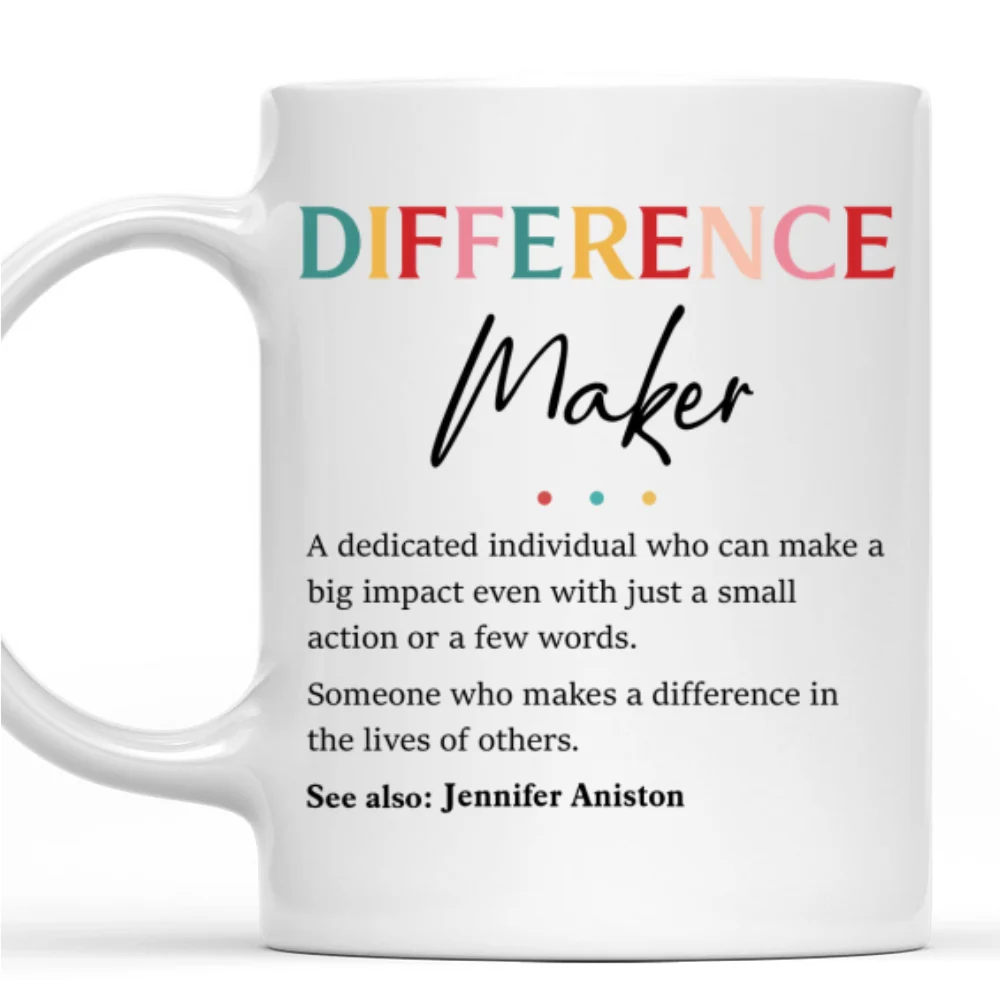 Difference Maker - Personalized Custom Mug - Image 7
