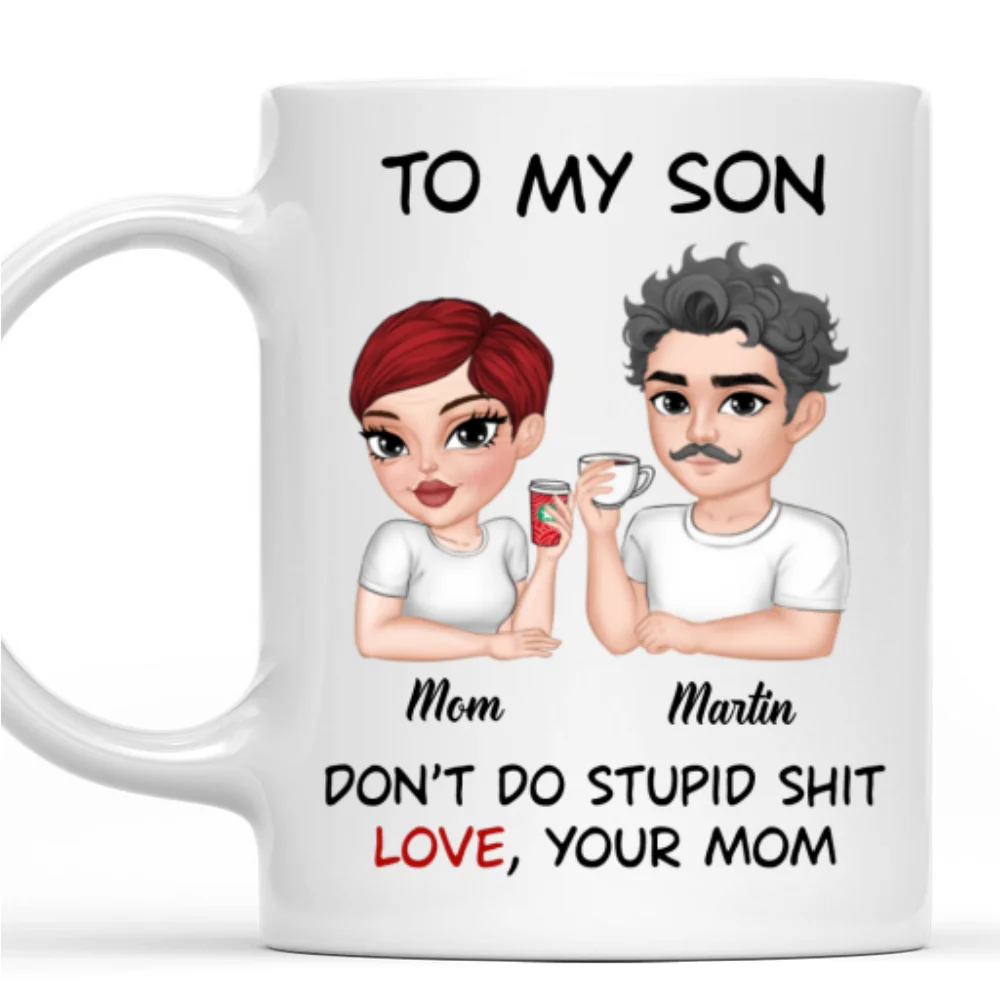 Do Not Do Stupid Things - Personalized Custom Coffee Mug - Image 7