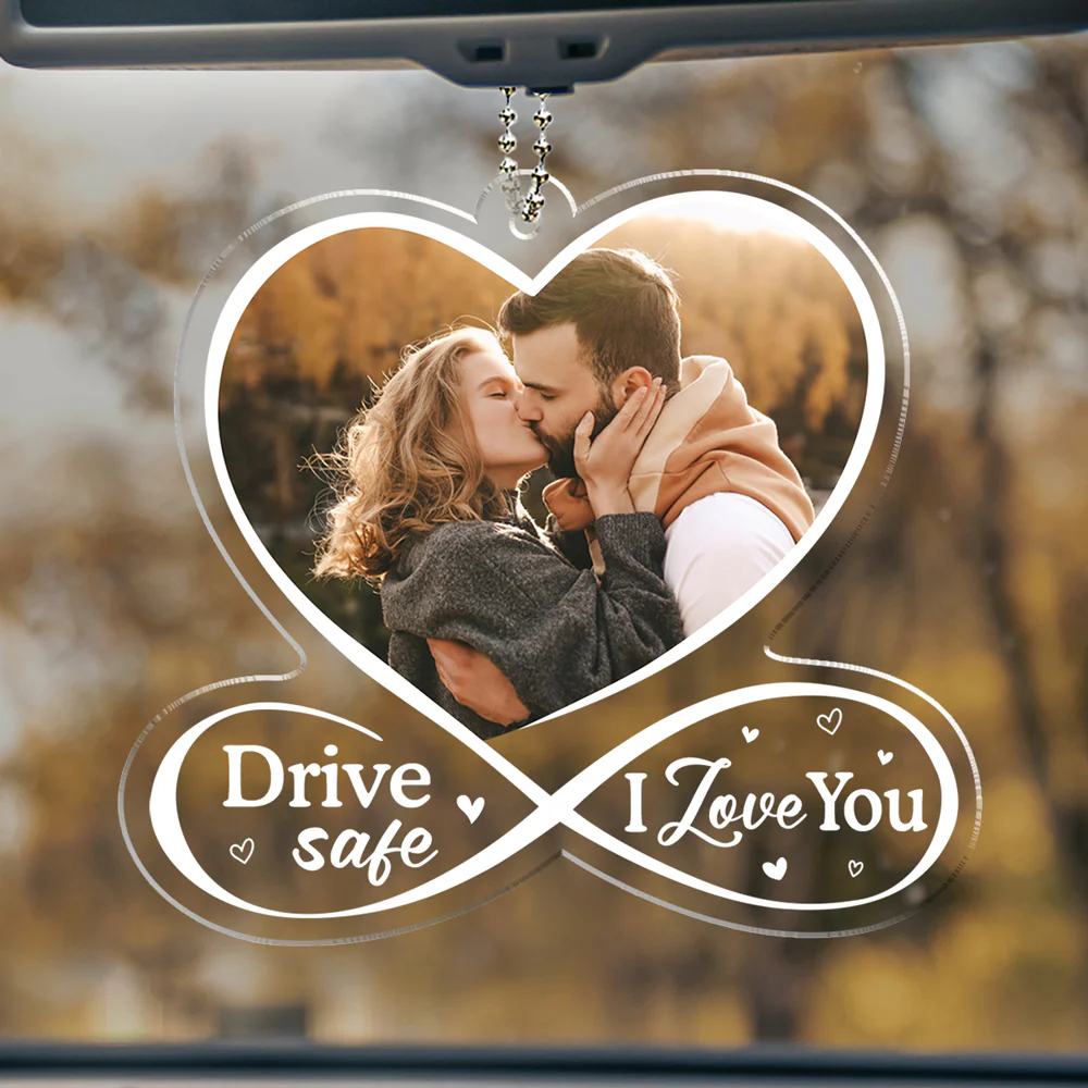 Drive Safe I Love You - Personalized Custom Car Ornament - Image 4