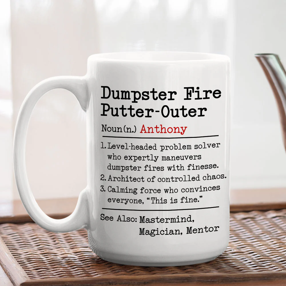 Dumpster Fire - Personalized Custom Coffee Mug - Image 3
