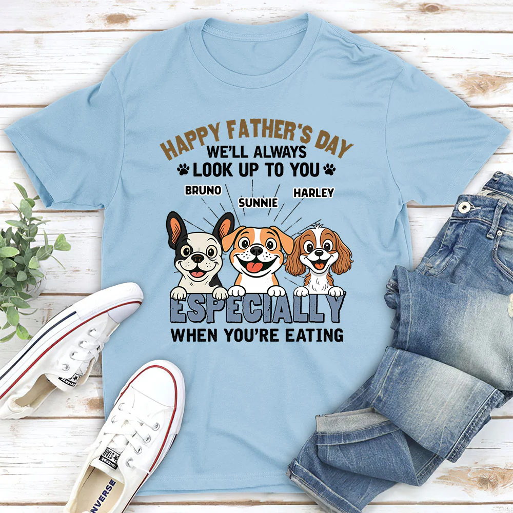 Especially When Dogs Are Eating - Personalized Custom Shirt - Image 3