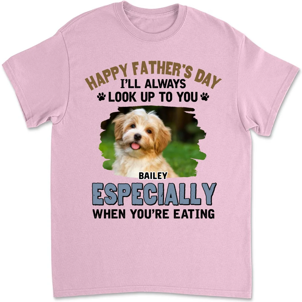 Especially When Dogs Are Eating Photo - Personalized Custom Shirt - Image 11