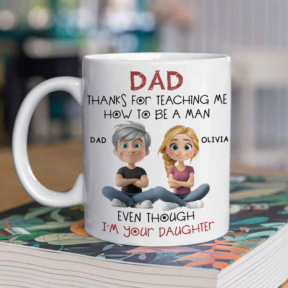 Even Though I Am Your Daughter - Personalized Custom Coffee Mug - Image 3