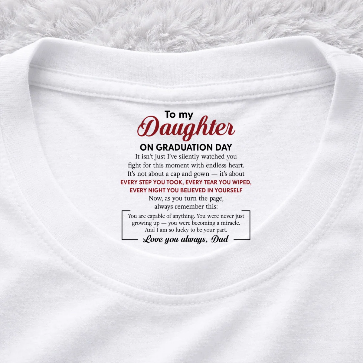 Every Step You Take - Personalized Custom Inside Neck Print T-shirt - Image 7