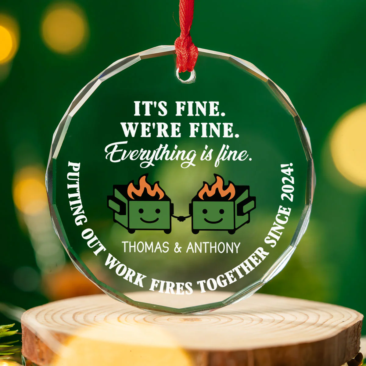 Everything Is Fine - Personalized Custom Glass Ornament - Image 3