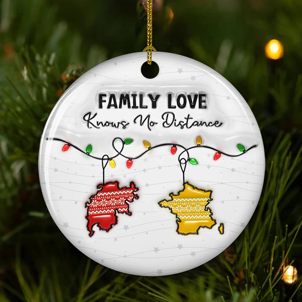 Family Love Knows No Distance Country Version - Personalized Custom 3D Inflated Effect Ceramic Ornament - Image 2