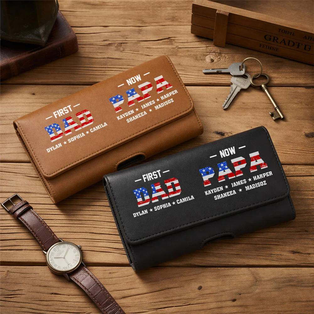 First Dad Now Papa - Personalized Custom Leather Phone And Card Holster - Image 2
