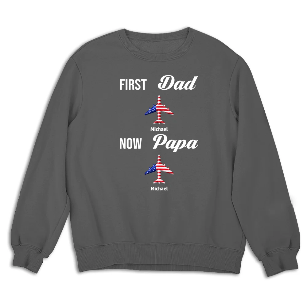 First Dad Now Papa - Personalized Custom Shirt - Image 14