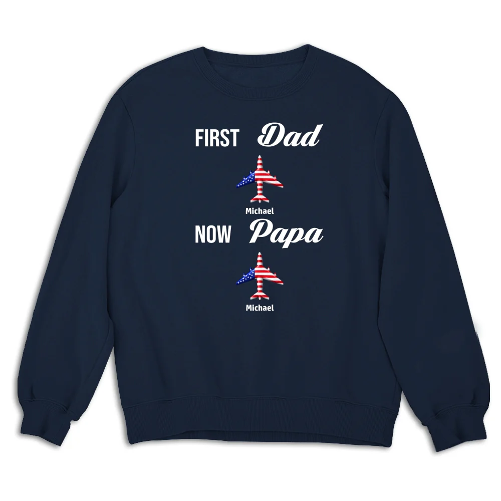 First Dad Now Papa - Personalized Custom Shirt - Image 15