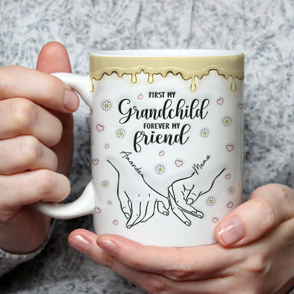 First My Granddaughter, Forever My Friend - Personalized Custom 3D Inflated Effect Mug - Image 3